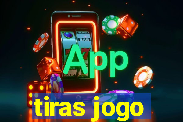 tiras jogo